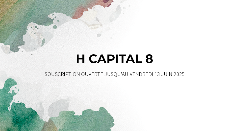 H CAPITAL 8 : <br>Nouveau support de notre gamme H Capital